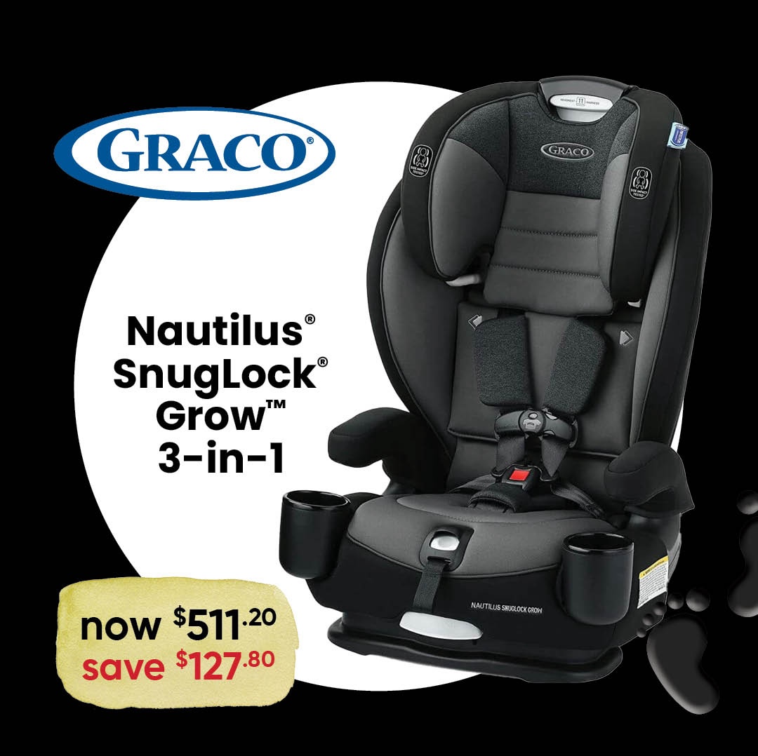 Save $127.80 on Graco Nautilus SnugLock Grow